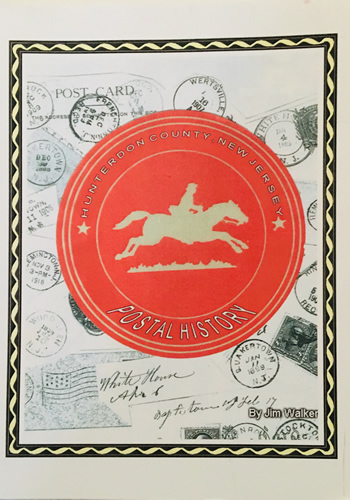 Hunterdon County, New Jersey Postal History (Hardcover)