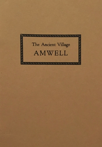 Ancient Village Amwell, The