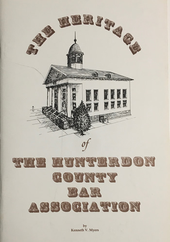 Heritage of the Hunterdon County Bar Association, The
