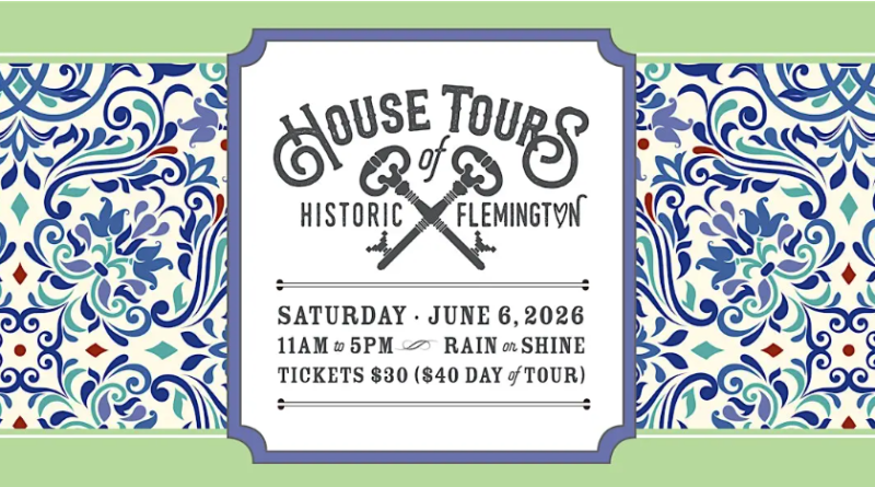 Flemington House Tours June 6, 2026